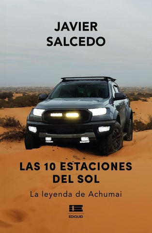 Las 10 estaciones del sol | Javier Salcedo