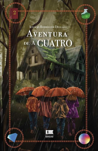 Aventura de a cuatro  | Ignacio Rodríguez Delgado