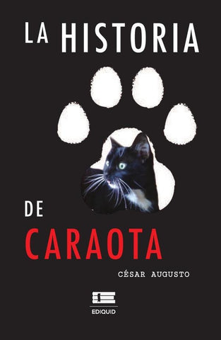 La historia de Caraota  | César Augusto