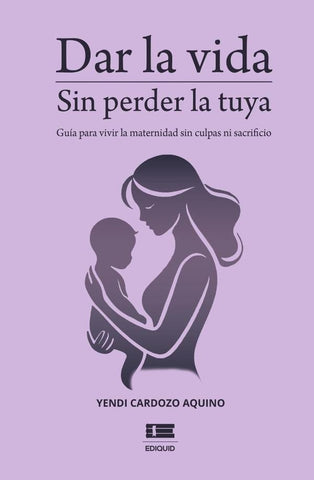 Dar la vida sin perder la tuya | Yendi Cardozo Aquino
