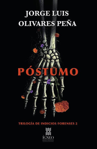 Póstumo | Jorge Luis Olivares Peña