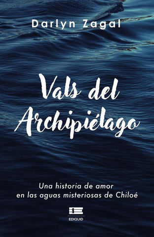 Vals del archipiélago | Darlyn Zagal