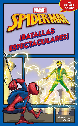 SPIDER-MAN. ¡BATALLAS ESPECTACULARES!..