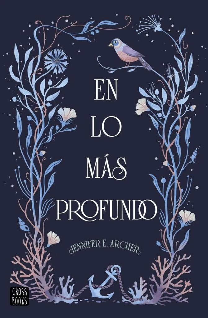 EN LO MAS PROFUNDO.. | Jennifer E.  Archer