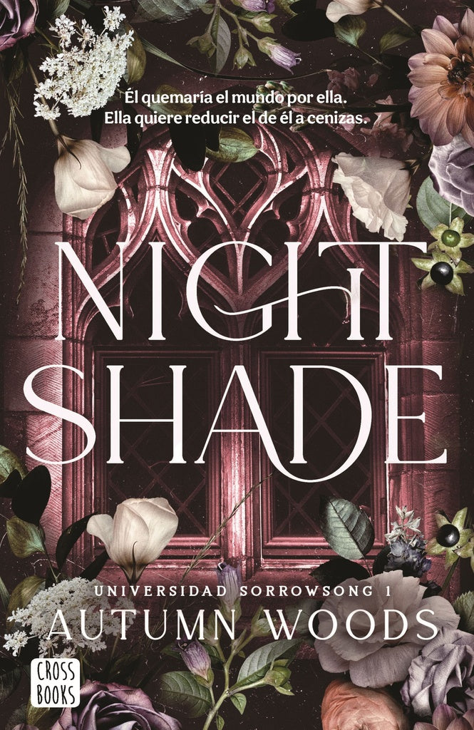 UNIVERSIDAD SORROWSONG 1. NIGHTSHADE.. | Autumn  Woods