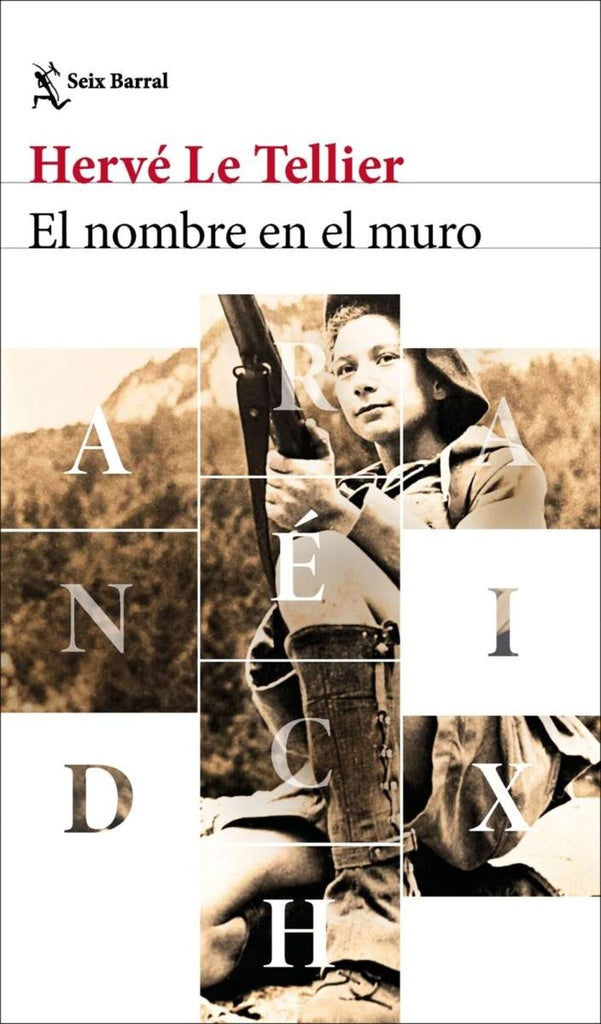 EL NOMBRE EN EL MURO.. | Herve  Le Tellier