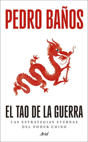 El tao de la guerra | Pedro  Baños