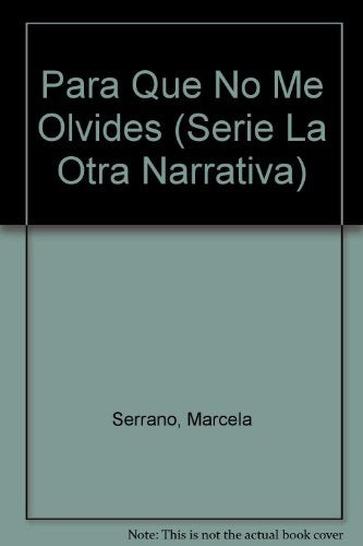 Para que no me olvides  | Marcela Serrano