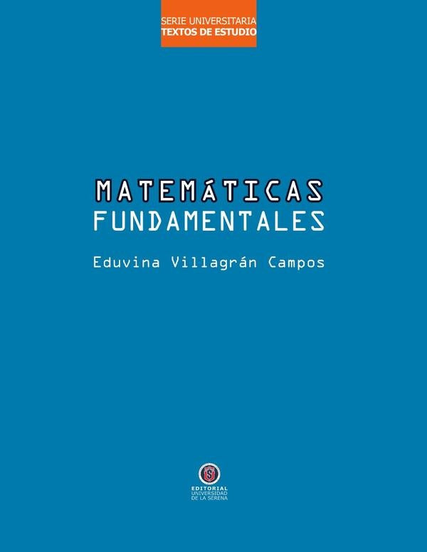 Matemáticas fundamentales | Eduvina Villagrán Campos