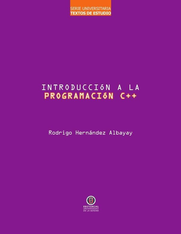 Introducción a la Programación C++ | Rodrigo Hernández