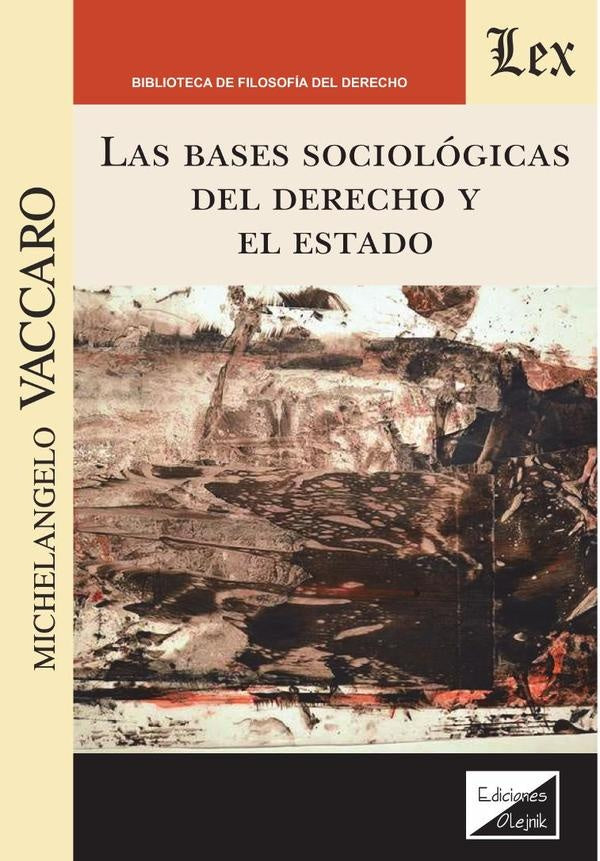Bases sociològicas del derecho y el estado | Michelangelo Vaccaro