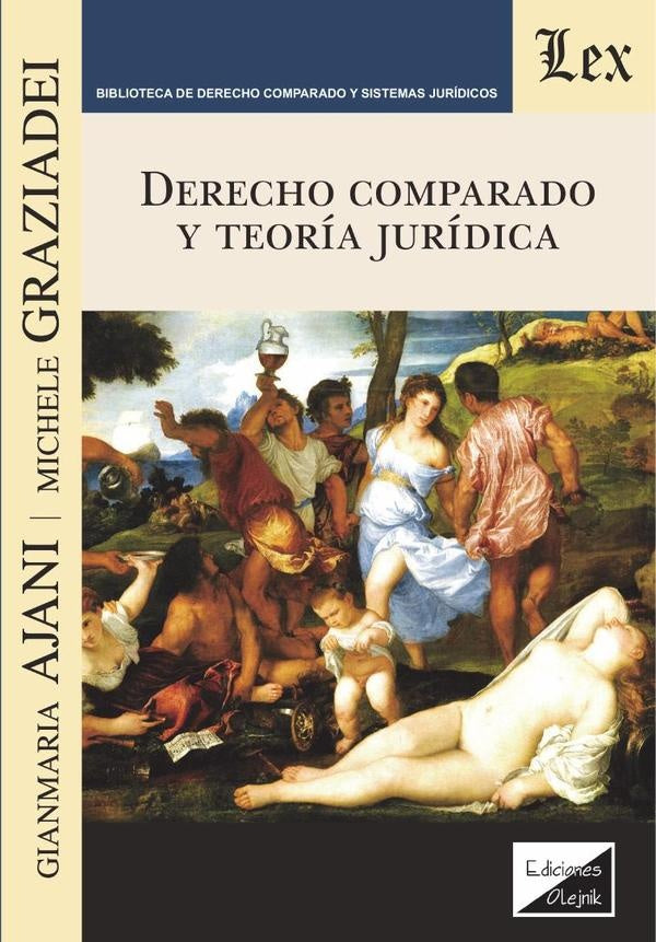 Derecho comparado y teoría jurídica | Ajani-Graziadei