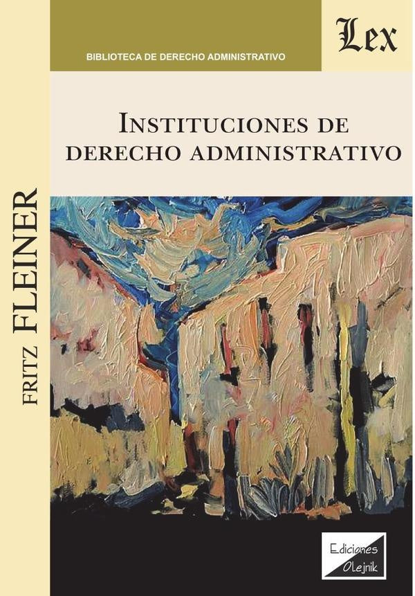 Instituciones de derecho administrativo | Fritz Fleiner