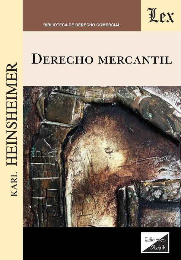 Derecho mercantil | Karl Heinsheimer