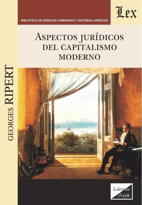 Aspectos jurídicos del capitalismo moderno | Georges Ripert