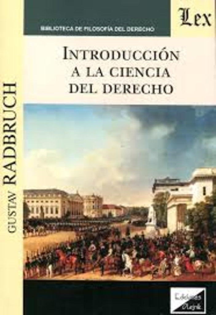Introducción a la ciencia del derecho | GUSTAV RADBRUCH