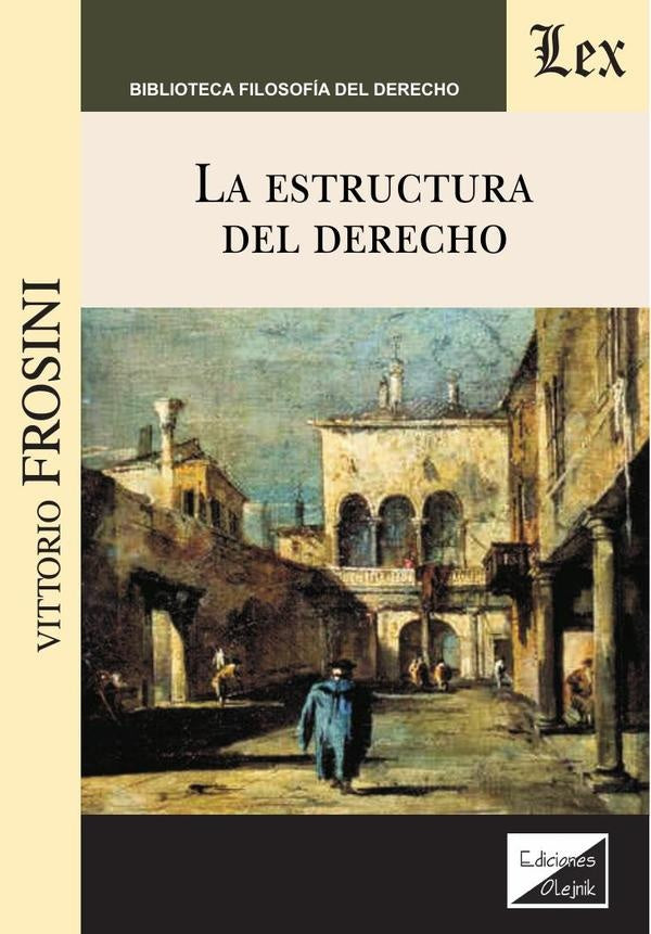 Estructura del derecho | Vittorio Frosini