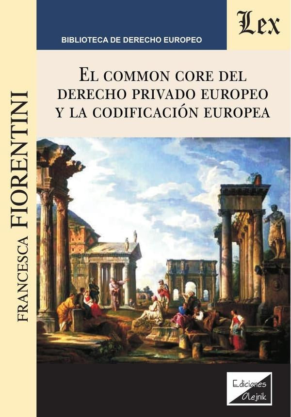 Common Core de el derecho privado | Francesca Fiorentini