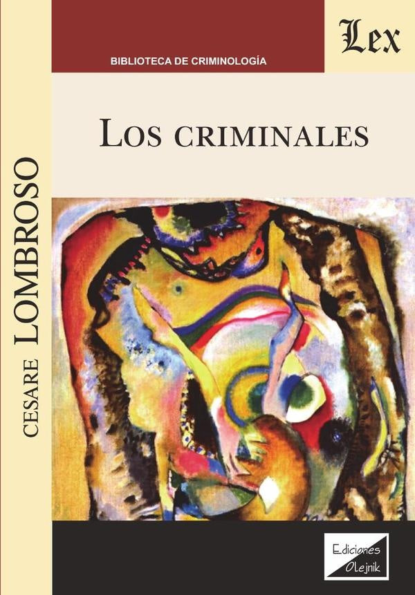 Criminales, los | Cesare Lombroso