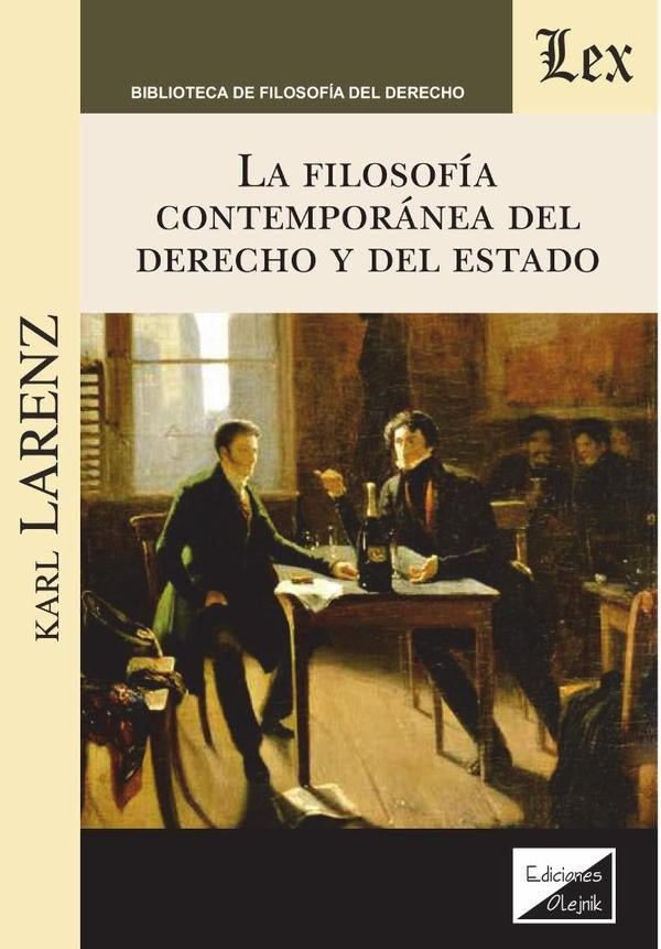 Filosofía contemporánea del derecho y del estado | Karl Larenz