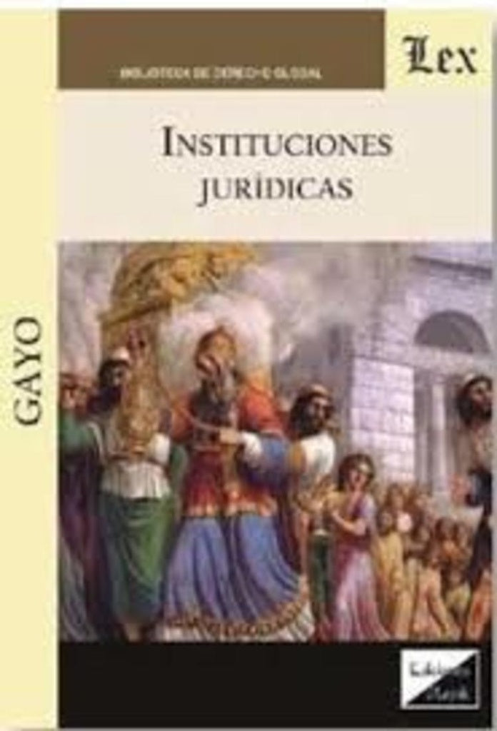 Instituciones jurídicas | Gayo