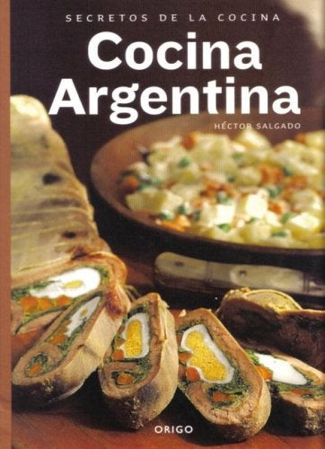 Cocina Argentina (Spanish Edition) | Hector Salgado