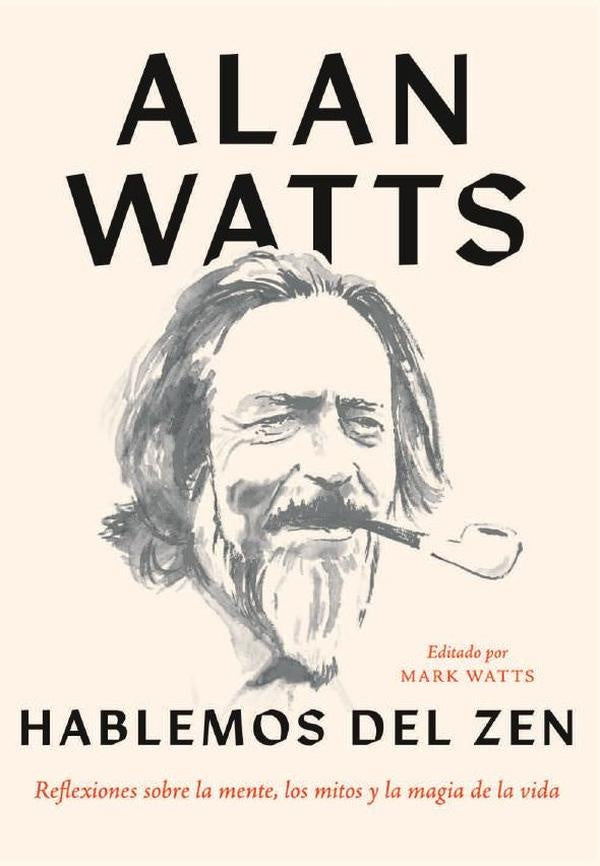 Hablemos del zen | Watts, Watts