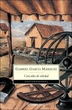 CIEN AÑOS DE SOLEDAD.. | GABRIEL GARCÍA MÁRQUEZ