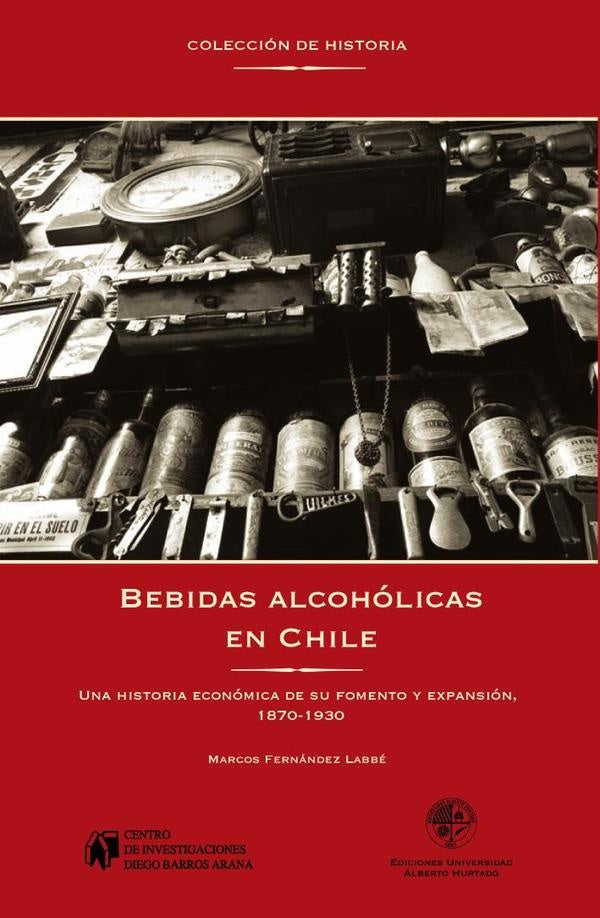 Bebidas alcohólicas en Chile | Marcos Fernández Labbé
