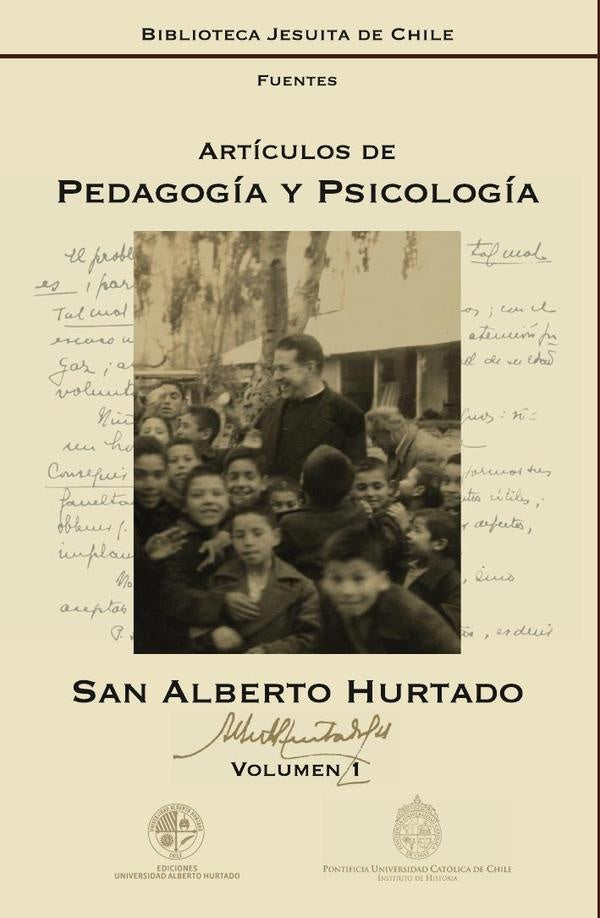 Artículos de pedagogía y psicología | Alberto Hurtado
