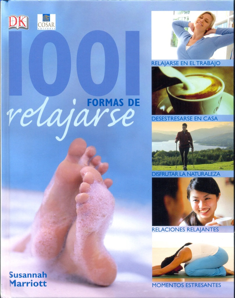 1001 Formas de relajarse | Susannah Marriott