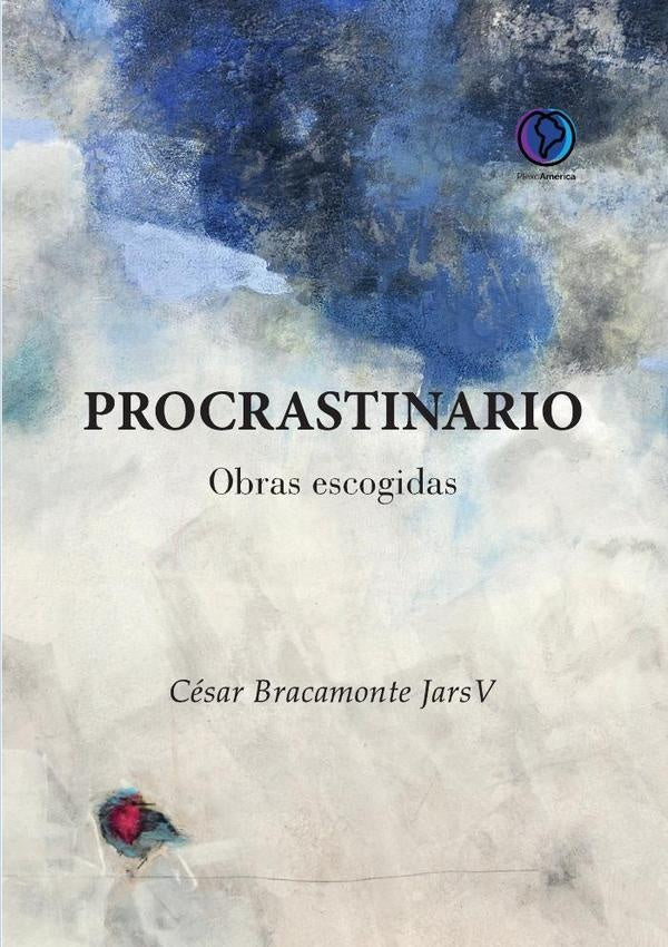 Procrastinario | César Bracamonte JarsV