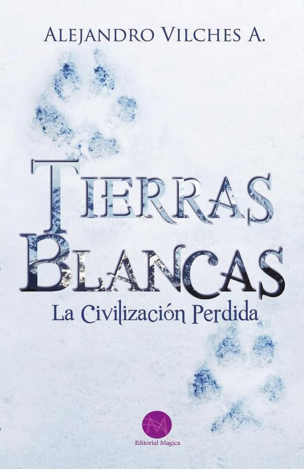Tierras Blancas | Alejandro Vilches