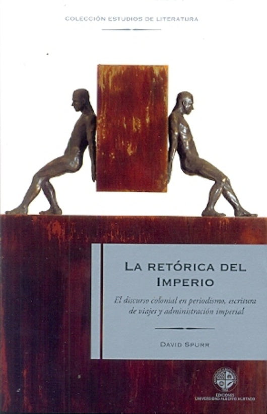 La retórica del Imperio | Spurr, Márquez