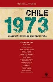 Chile 1973 | Pedro Milos