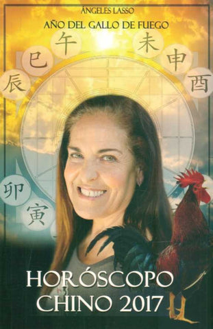 HOROSCOPO CHINO 2017  | ANGELES LASSO