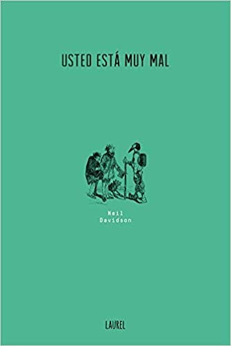 Usted está muy mal | Neil Davidson