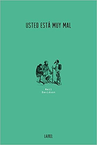 Usted está muy mal | Neil Davidson