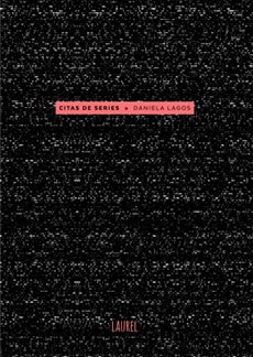 Citas de series | Daniela Lagos