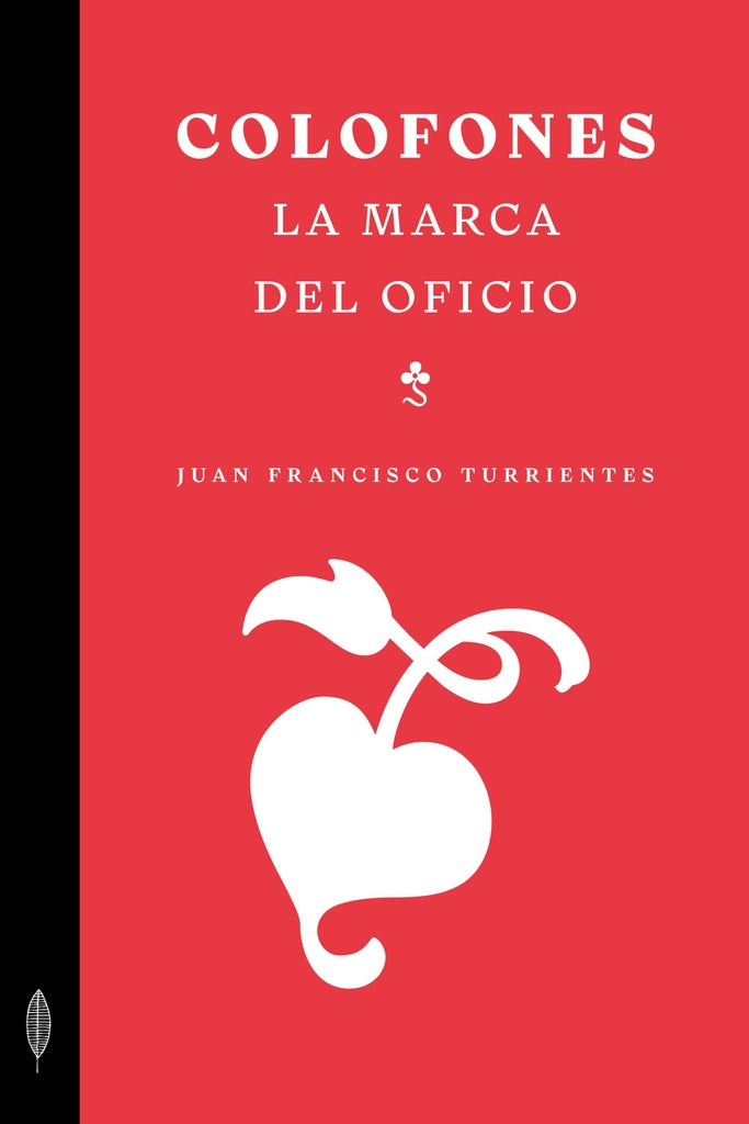 Colofones | Juan Francisco Turrientes