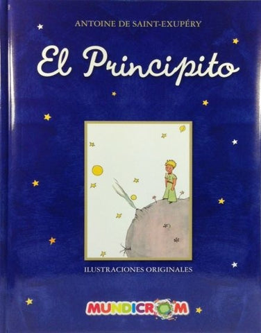 EL PRINCIPITO.. | Antoine de Saint-Exupery