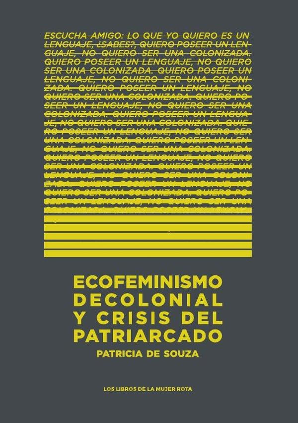 Ecofeminismo decolonial y crisis del patriarcado | Patricia de Souza