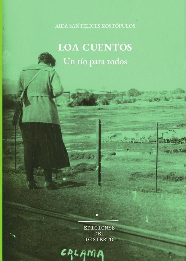 Loa Cuentos | Aida Santelices Kostópulos