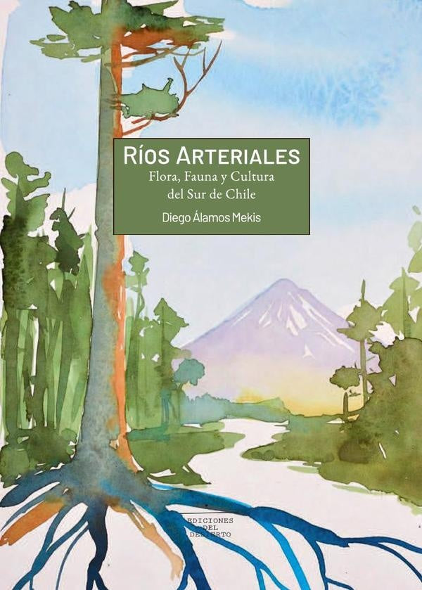 Ríos Arteriales | Diego Alamos Mekis