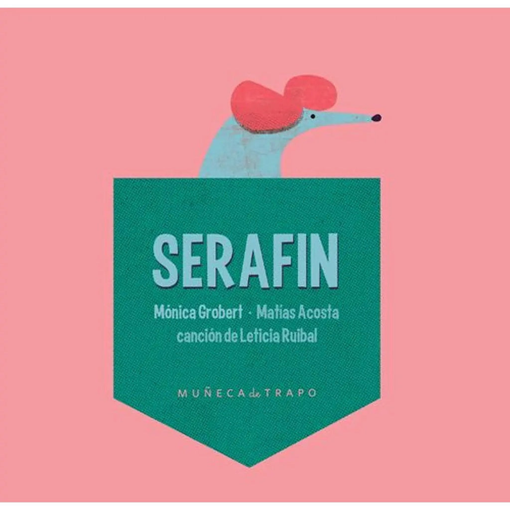 SERAFÍN | MÓNICA GROBERT