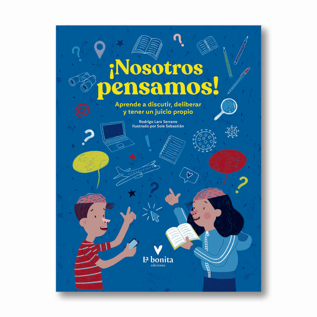 NOSOTROS PENSAMOS.. | RODRIGO LARA SERRANO