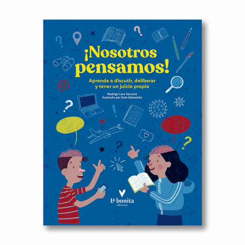 NOSOTROS PENSAMOS.. | RODRIGO LARA SERRANO