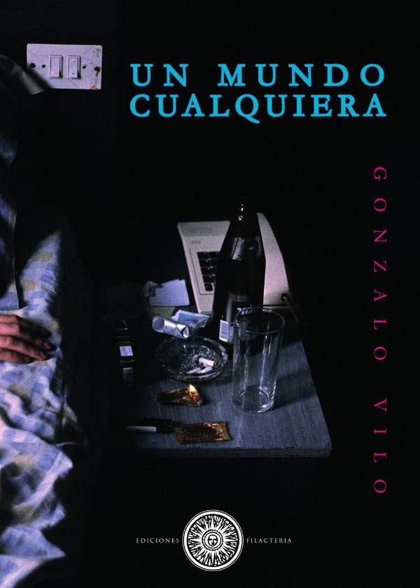 Un mundo cualquiera | Gonzalo Vilo