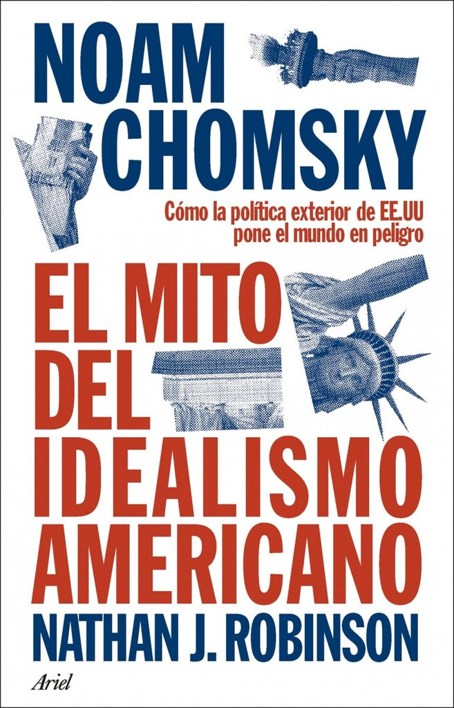 El mito del idealismo americano | Noam Chomsky
