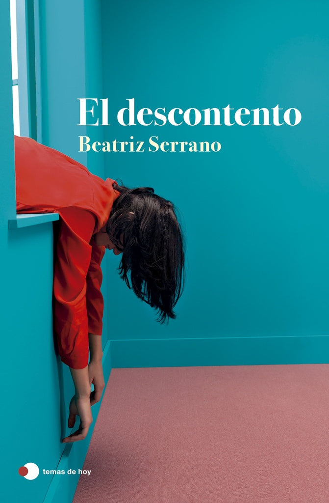 EL DESCONTENTO.. | Beatriz Serrano